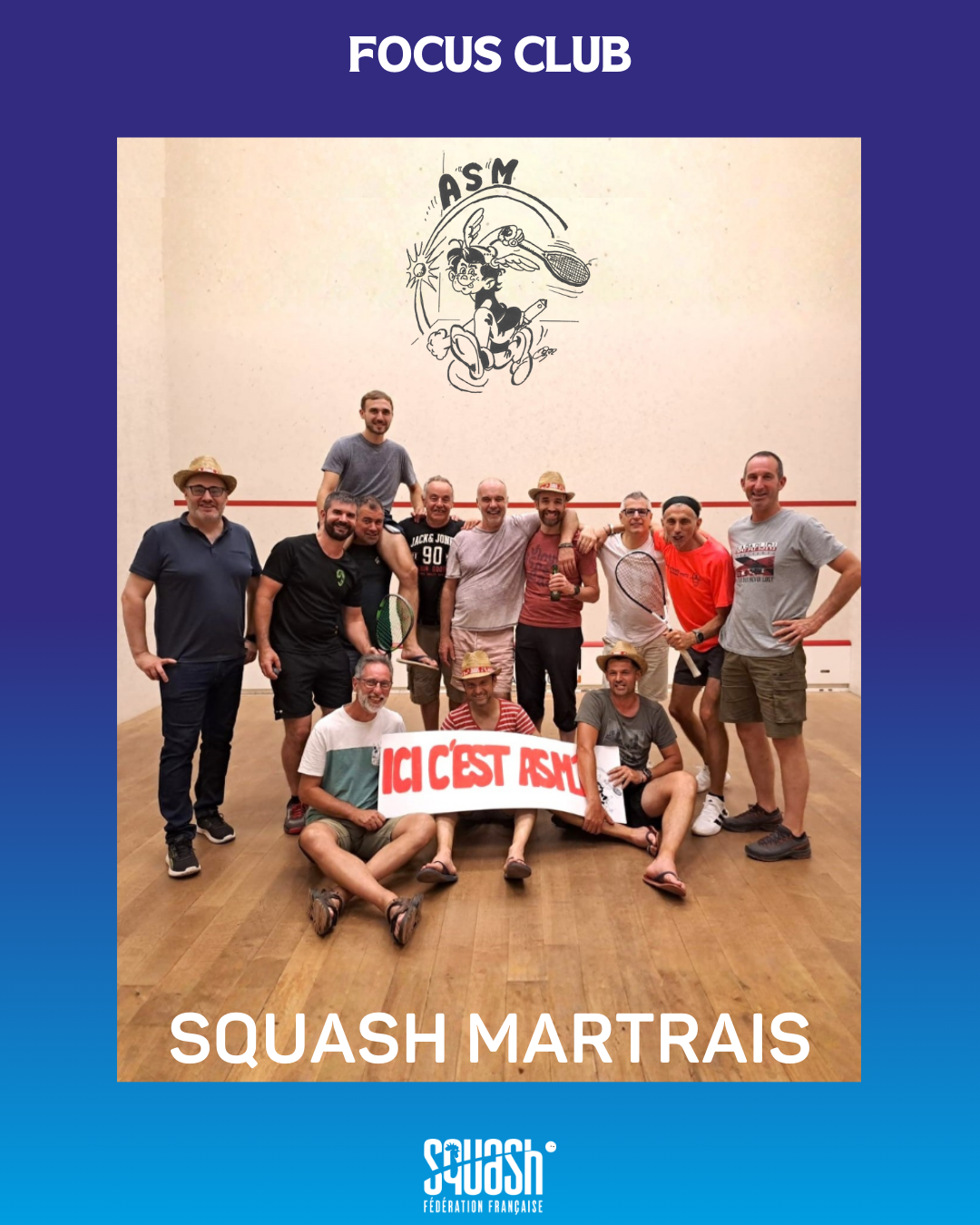 FOCUS CLUB #3 : ASSOCIATION SQUASH MARTRAIS